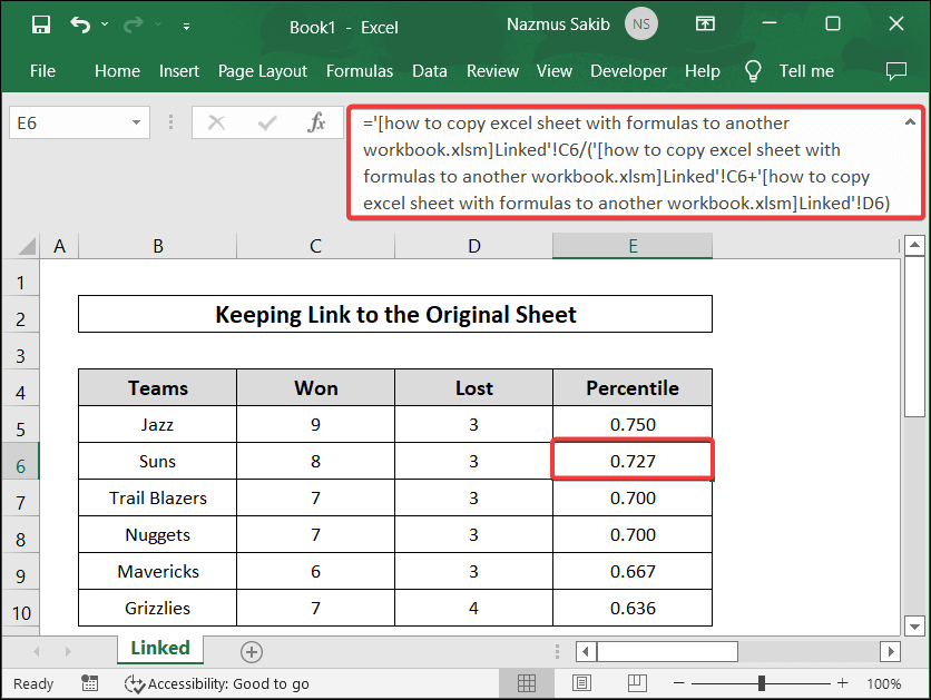 applying Link to the Original Sheet to Copy Excel Sheet with Formulas to another workbook