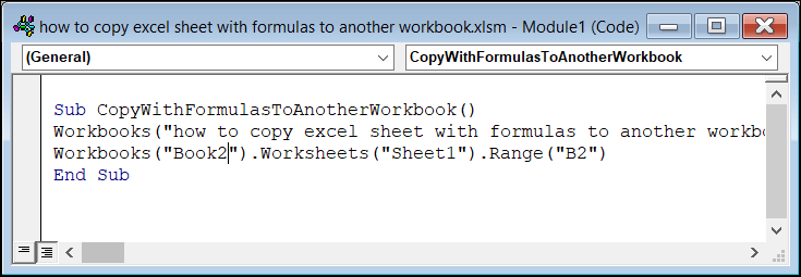 using Excel VBA to Copy Excel Sheet with Formulas to another workbook